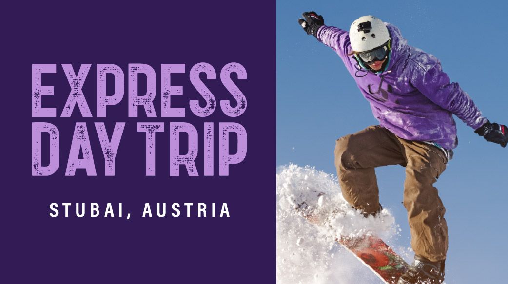 Day Ski & Snowboard Trip to Stubai, Austria