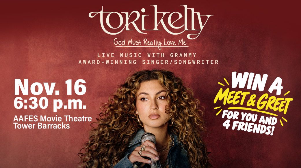 Armed Forces Entertainment Presents: Tori Kelly Live at Tower Barracks