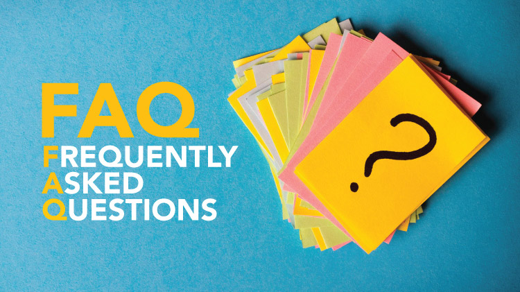 Frequently Asked Questions Frequently Asked Questions